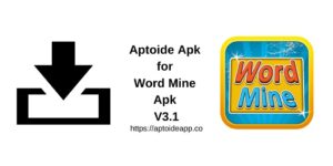 Aptoide Apk for Word Mine Apk V3.1